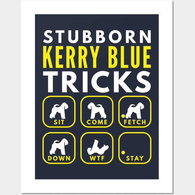 Stubborn Kerry Blue Tricks - Dog Training Wall Art by DoggyStyles